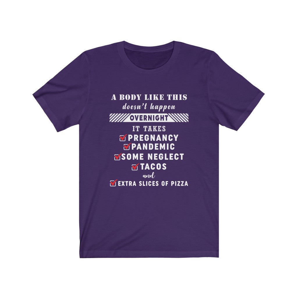 A body like this Unisex Jersey Short Sleeve Tee