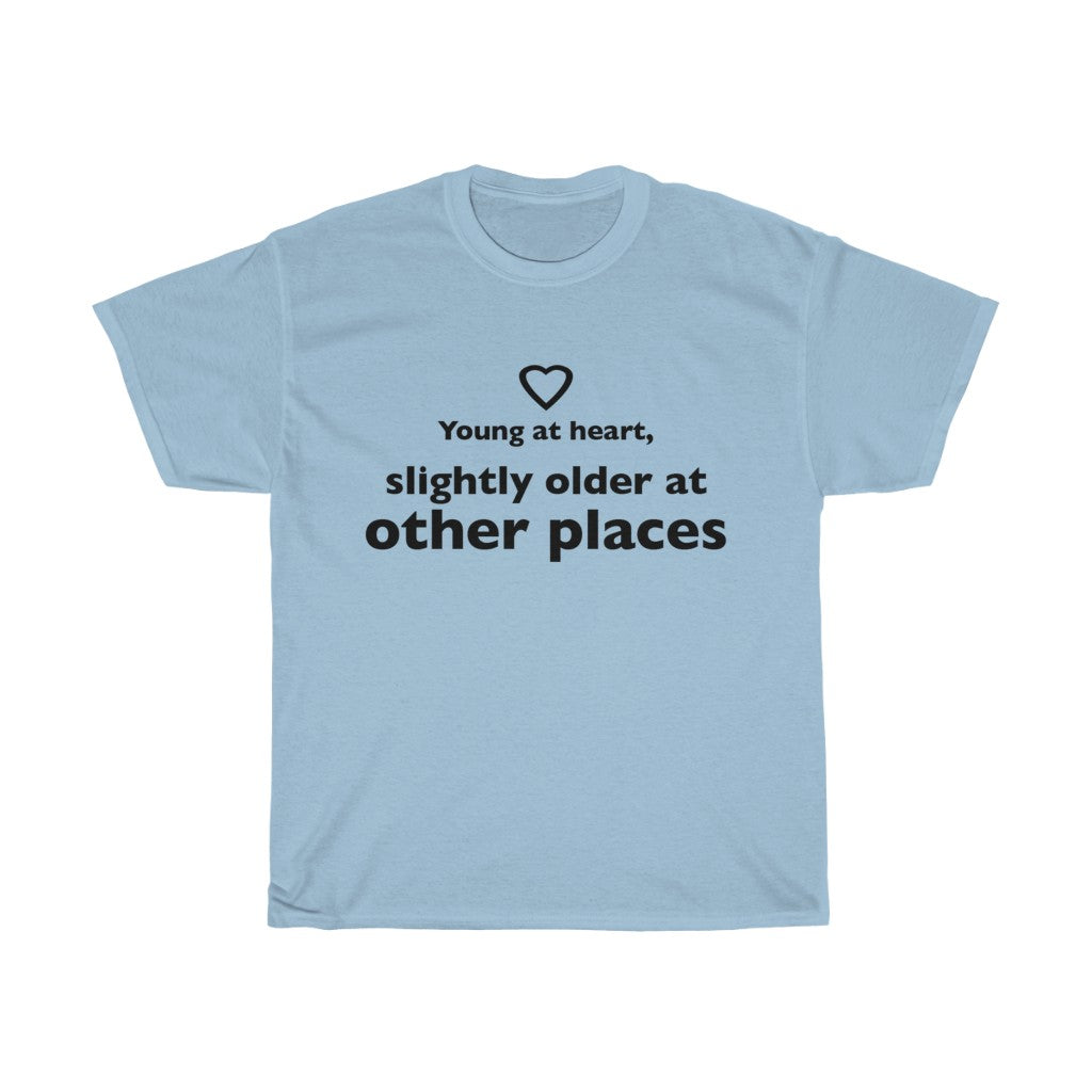 Unisex Heavy Cotton Tee - Young at heart.