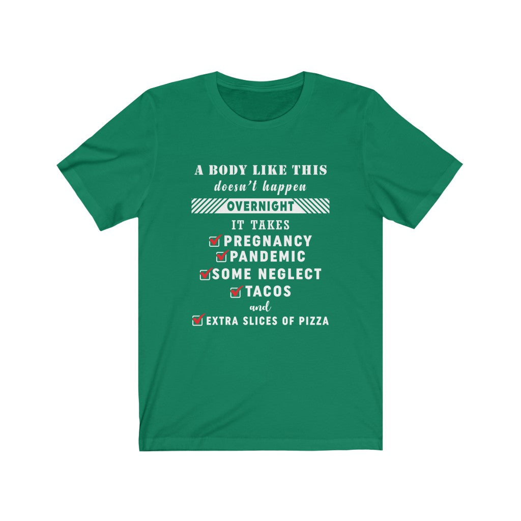 A body like this Unisex Jersey Short Sleeve Tee