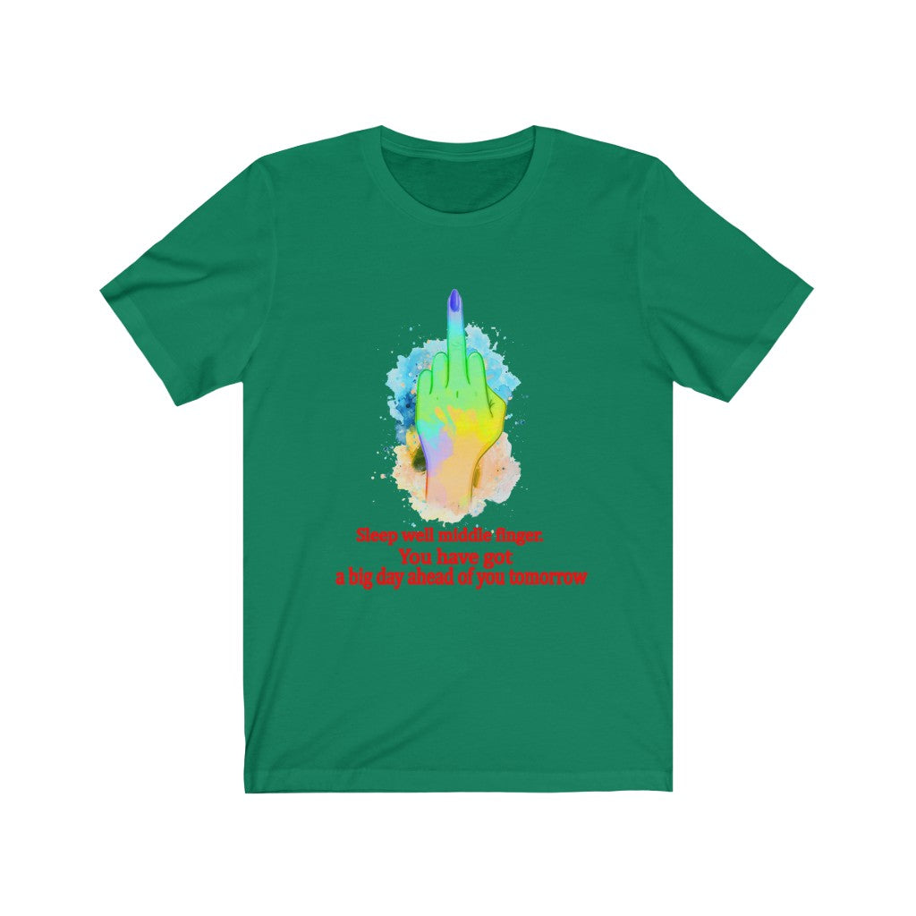 Sleepwell middle finger Unisex Jersey Short Sleeve Tee