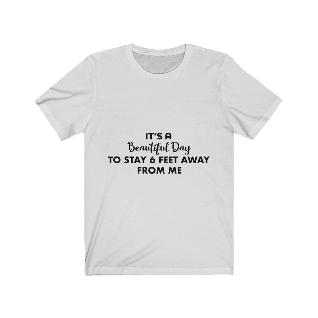 Unisex Jersey Short Sleeve Tee - Its a Beautiful day