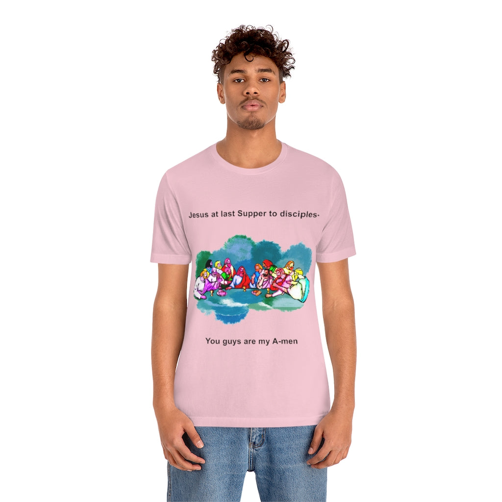 You guys are my A-men Christmas Unisex Jersey Short Sleeve T-shirt