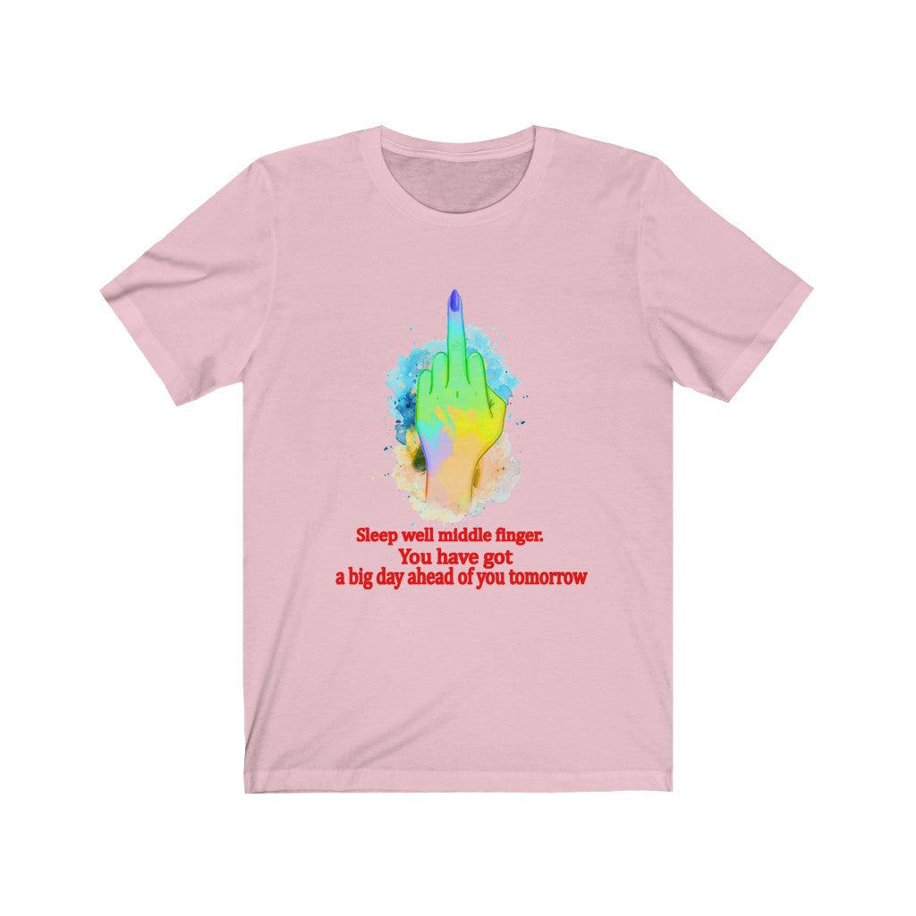 Sleepwell middle finger Unisex Jersey Short Sleeve Tee