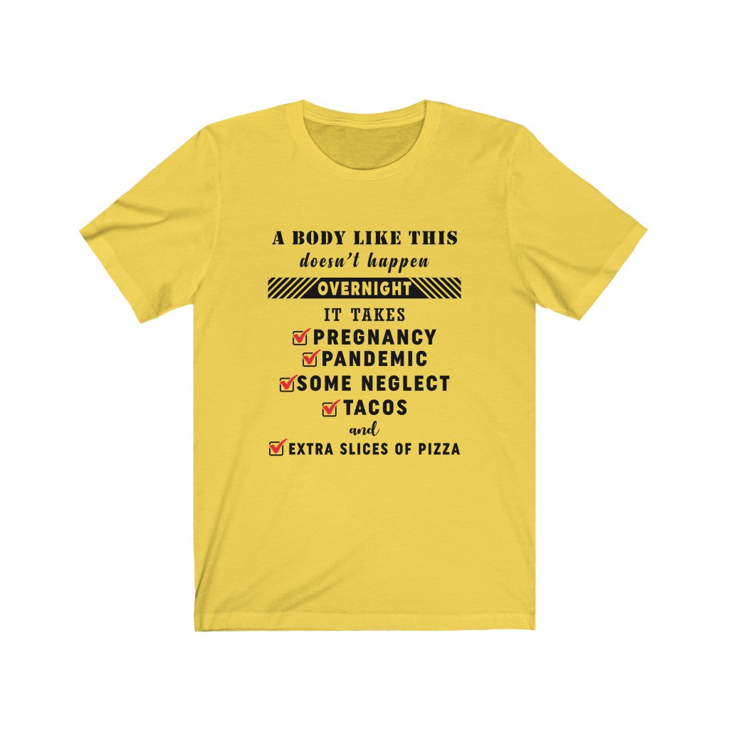 A body like this Unisex Jersey Short Sleeve Tee