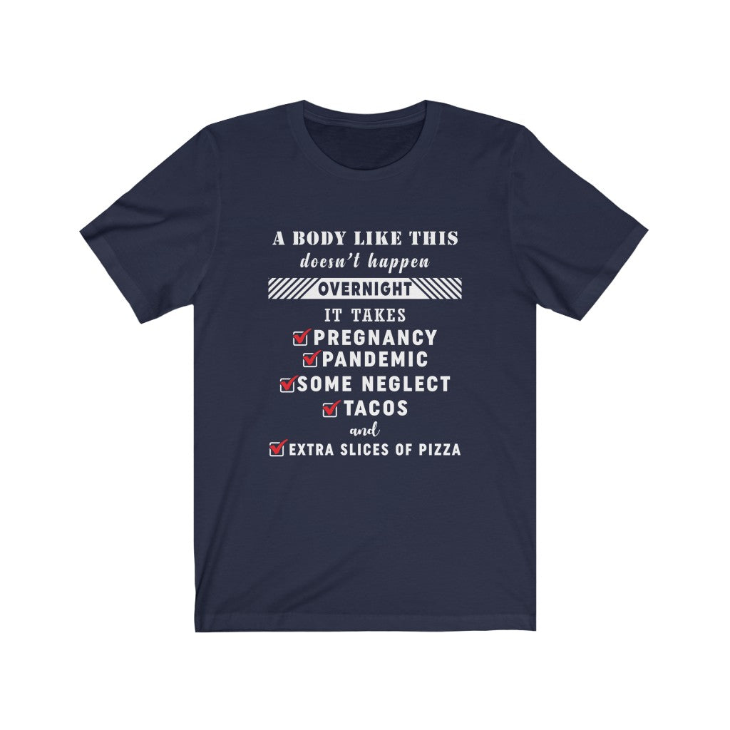 A body like this Unisex Jersey Short Sleeve Tee