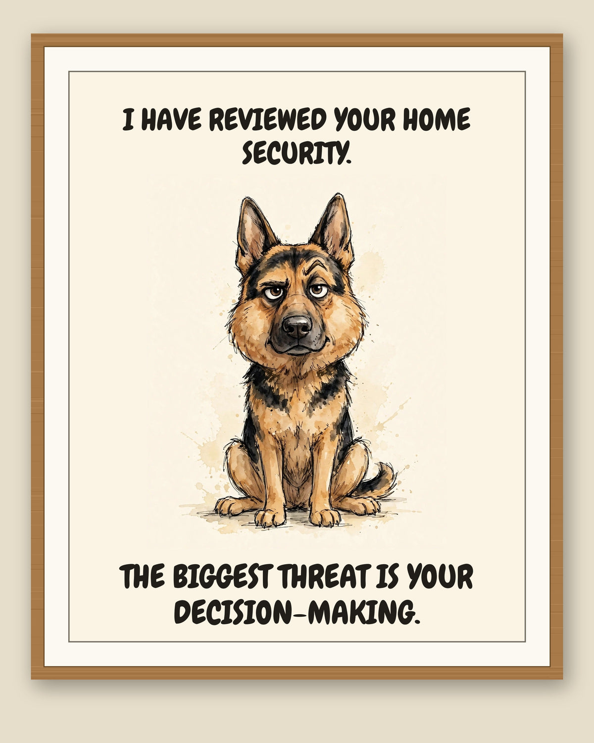 Framed display mockup — frame not included. Judgmental German Shepherd art print.
