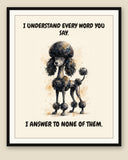 Framed display mockup — frame not included. Smug Poodle art print.