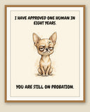 Framed display mockup — frame not included. Judgmental Chihuahua art print.