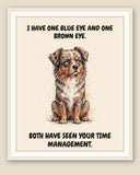 Framed display mockup — frame not included. Judgmental Australian Shepherd art print.