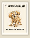 Framed display mockup — frame not included. Horrified Golden Retriever art print.