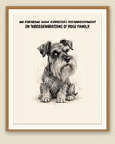 Framed display mockup — frame not included. Judgmental Miniature Schnauzer art print.