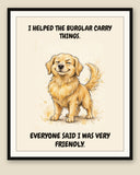 Framed display mockup — frame not included. Smug Golden Retriever art print.