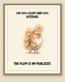 Framed display mockup — frame not included. Smug Pomeranian art print.