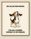 Framed display mockup — frame not included. Furious Beagle art print.