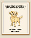 Framed display mockup — frame not included. Smug Labrador Retriever art print.