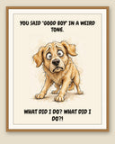 Framed display mockup — frame not included. Horrified Golden Retriever art print.