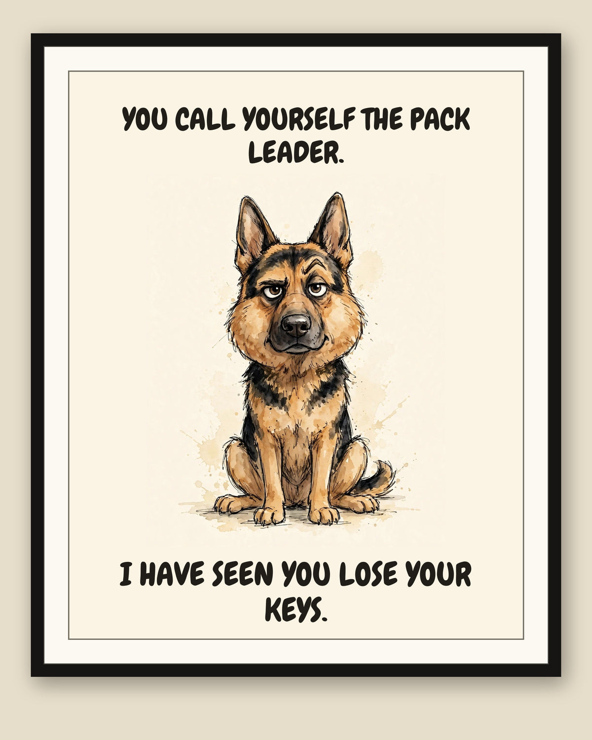 Framed display mockup — frame not included. Judgmental German Shepherd art print.