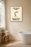 The same print shown hanging in a bathroom — frame for display only, not included