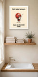 The same print shown hanging in a bathroom — frame for display only, not included