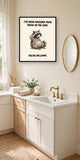 The same print shown hanging in a bathroom — frame for display only, not included