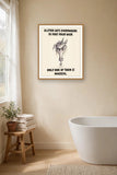 The same print shown hanging in a bathroom — frame for display only, not included