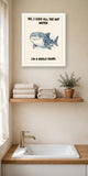 The same print shown hanging in a bathroom — frame for display only, not included