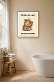 The same print shown hanging in a bathroom — frame for display only, not included