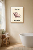 The same print shown hanging in a bathroom — frame for display only, not included