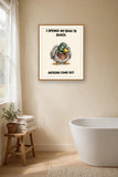 The same print shown hanging in a bathroom — frame for display only, not included