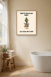 The same print shown hanging in a bathroom — frame for display only, not included