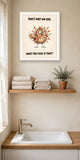 The same print shown hanging in a bathroom — frame for display only, not included