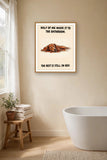The same print shown hanging in a bathroom — frame for display only, not included