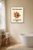 The same print shown hanging in a bathroom — frame for display only, not included