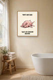 The same print shown hanging in a bathroom — frame for display only, not included