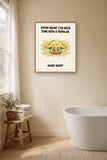 The same print shown hanging in a bathroom — frame for display only, not included