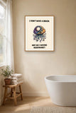 The same print shown hanging in a bathroom — frame for display only, not included