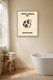 The same print shown hanging in a bathroom — frame for display only, not included