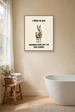 The same print shown hanging in a bathroom — frame for display only, not included