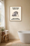 The same print shown hanging in a bathroom — frame for display only, not included
