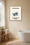 The same print shown hanging in a bathroom — frame for display only, not included