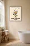 The same print shown hanging in a bathroom — frame for display only, not included