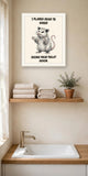 The same print shown hanging in a bathroom — frame for display only, not included