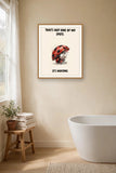 The same print shown hanging in a bathroom — frame for display only, not included