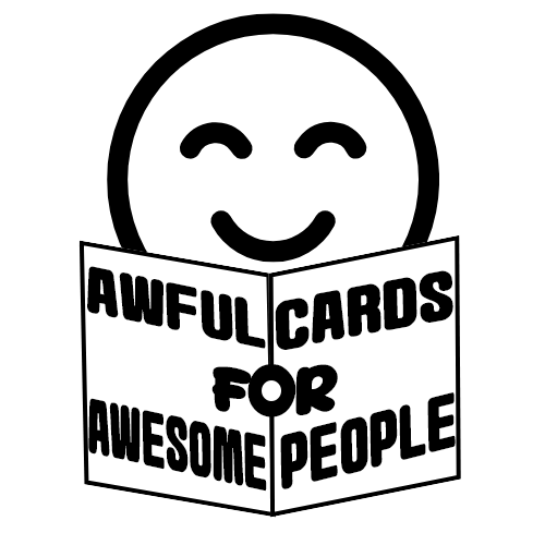Awful Cards for Awesome People