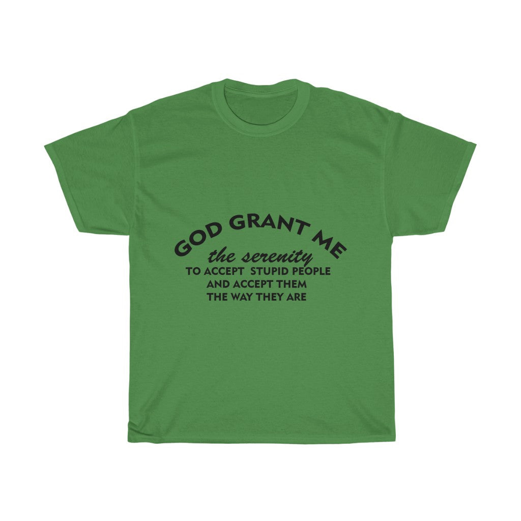 Unisex Heavy Cotton Tee - God Grant me