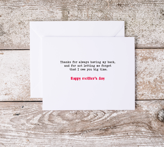 Mother’s Day Card /funny/hilarious/sarcastic/ anytime greeting card