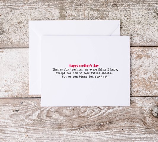 Mother’s Day Card /funny/hilarious/sarcastic/ anytime greeting card