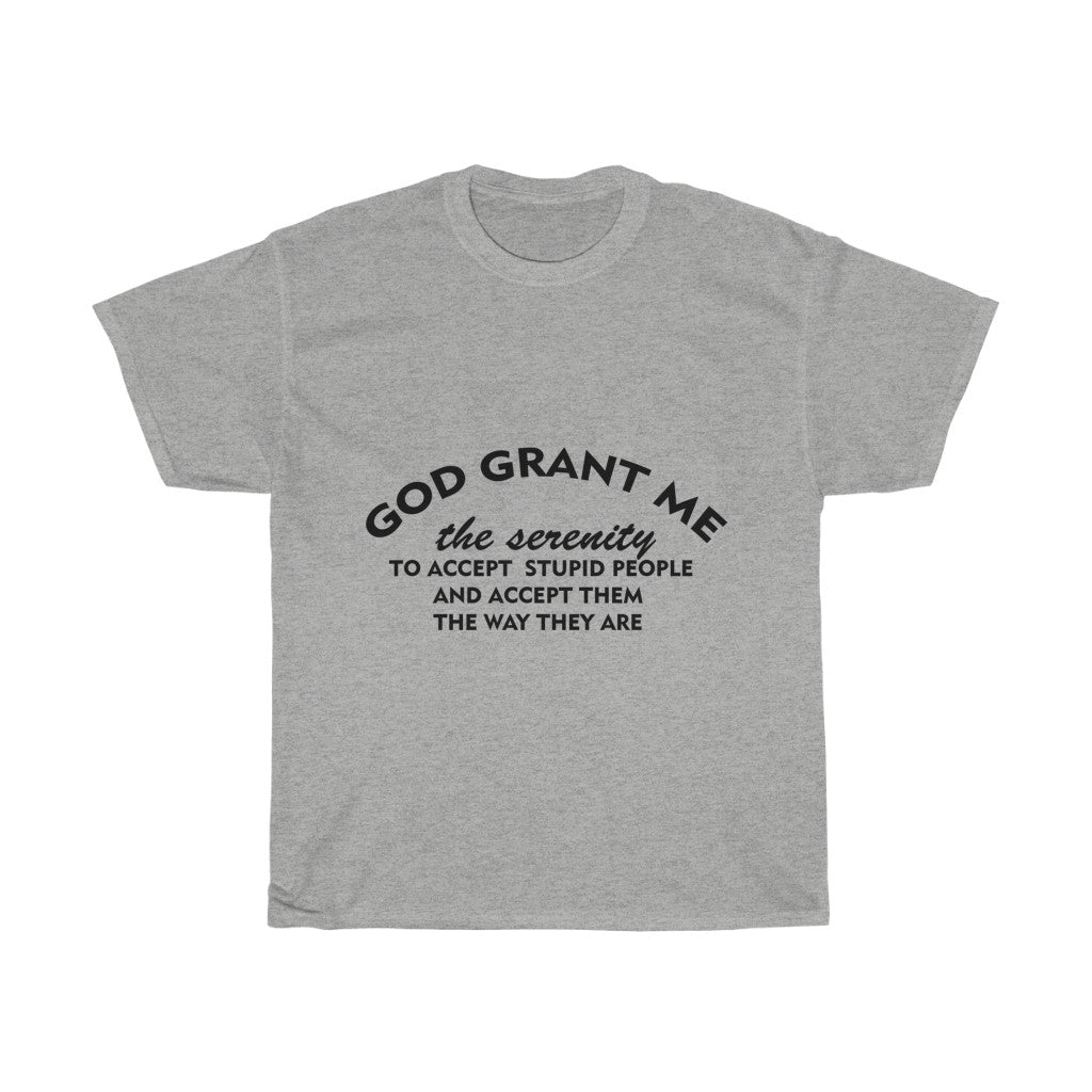 Unisex Heavy Cotton Tee - God Grant me