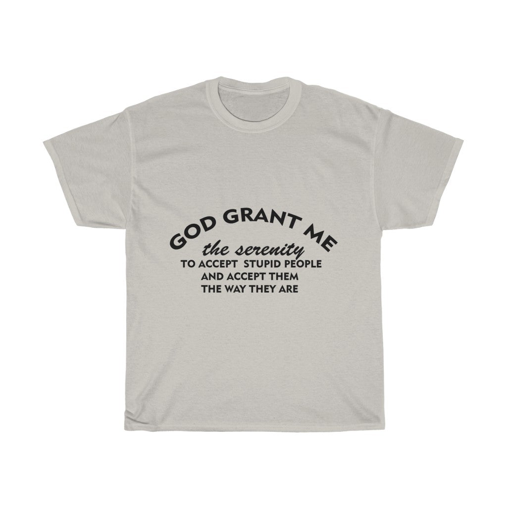 Unisex Heavy Cotton Tee - God Grant me