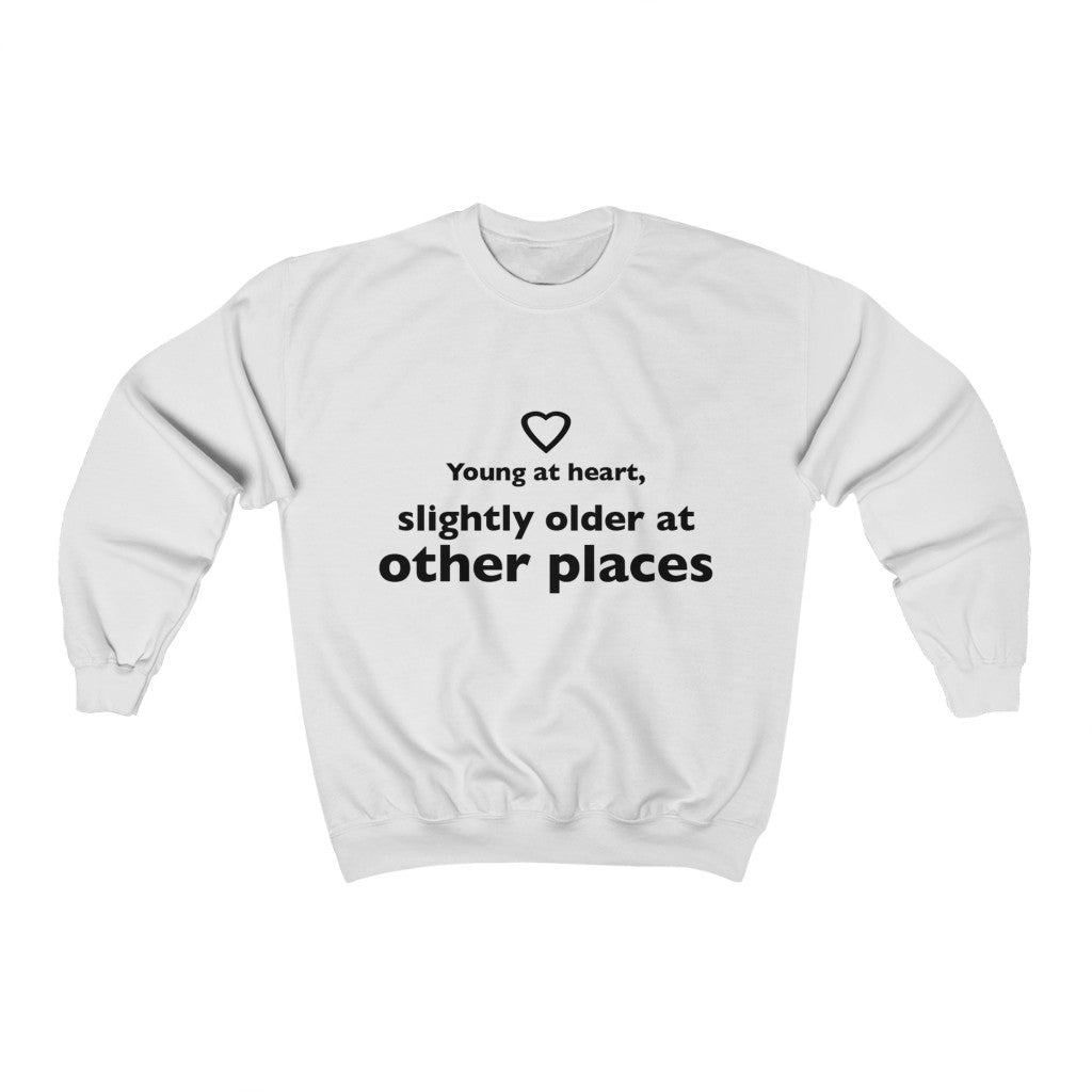 Unisex Heavy Blend™ Crewneck Sweatshirt - Young at heart, slightly older at other places